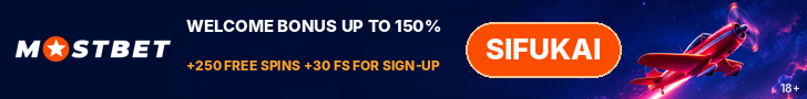 MostBet welcome bonus up to 150% plus 250 free spins, promo code SIFUKAI
