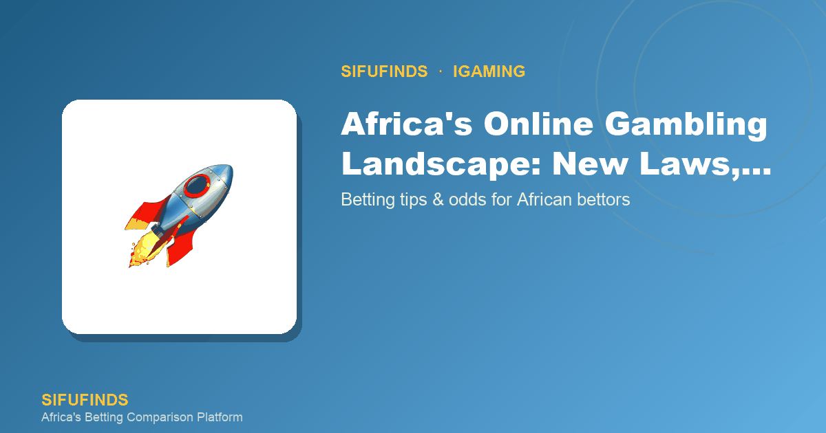 Africa's Online Gambling Landscape: New Laws,…