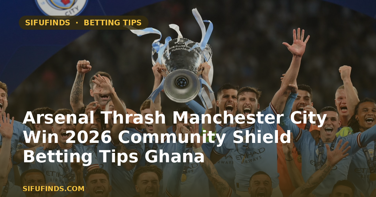 Arsenal Thrash Manchester City Win 2026 Community Shield