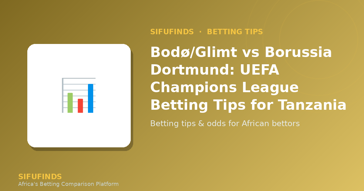 Bodø/Glimt vs Borussia Dortmund: Liga de Campeones de la UEFA
