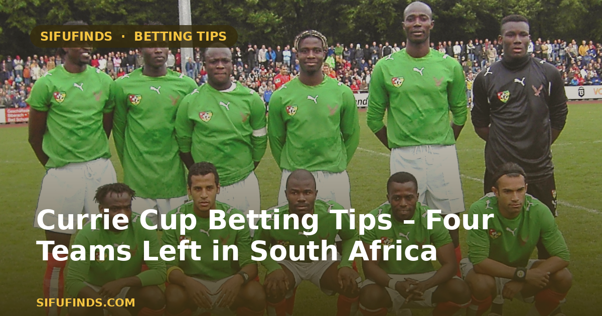 Currie Cup Betting Tips – Four Teams Left in South Africa