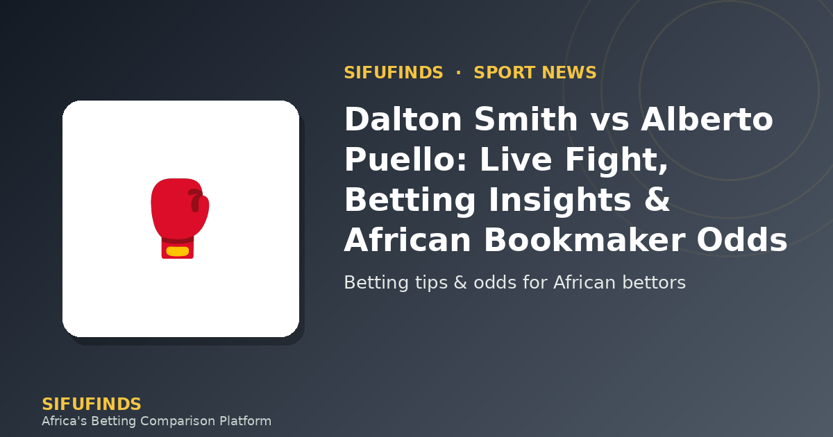 Dalton Smith vs Alberto Puello: Live Fight, Betting