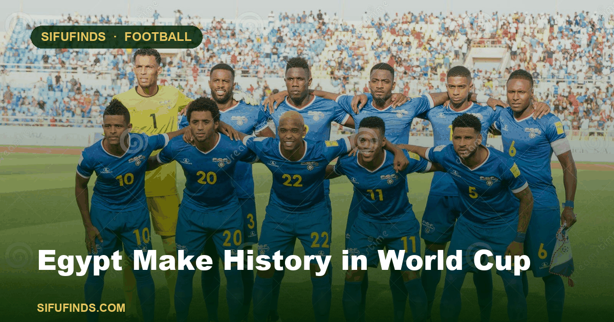 Egypt Make History in World Cup