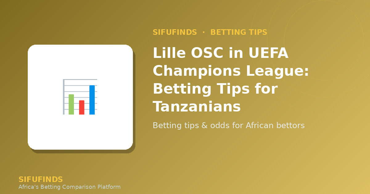 Lille OSC in UEFA Champions League: Betting Tips
