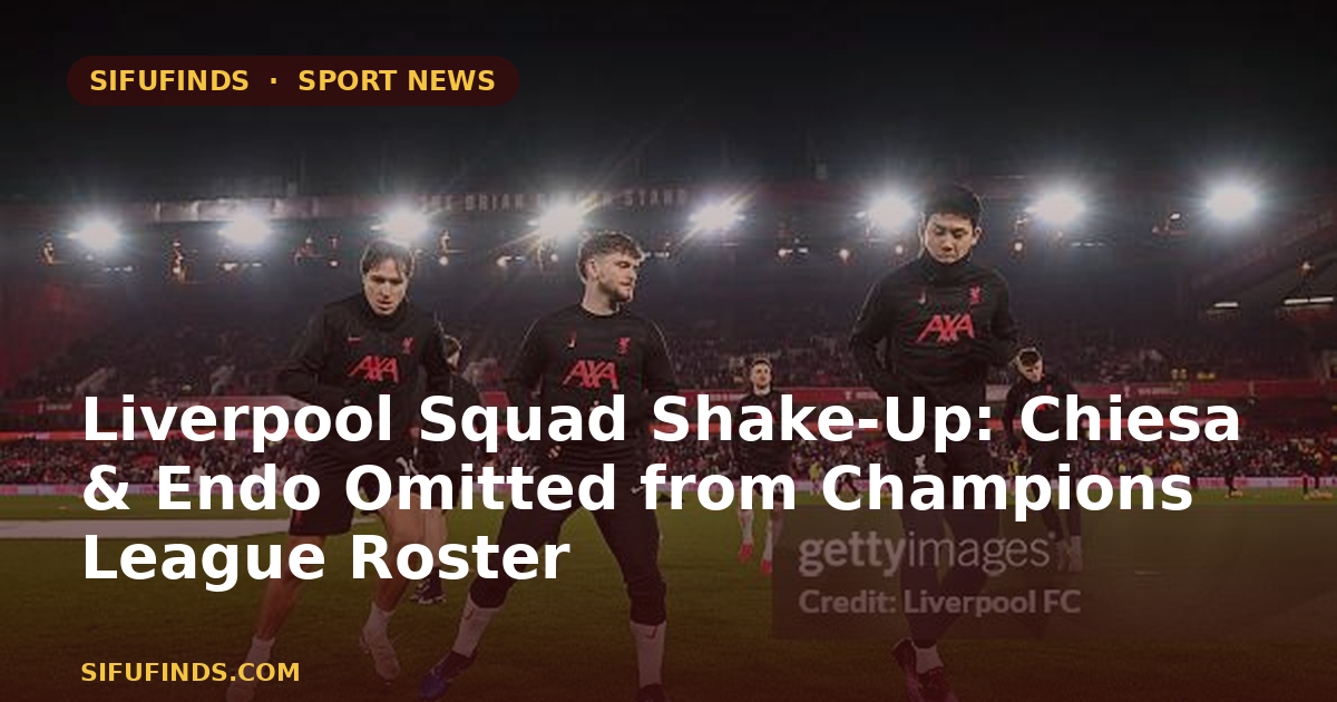 Revuelo en la plantilla del Liverpool: Chiesa y Endo excluidos de la lista de la Liga de Campeones