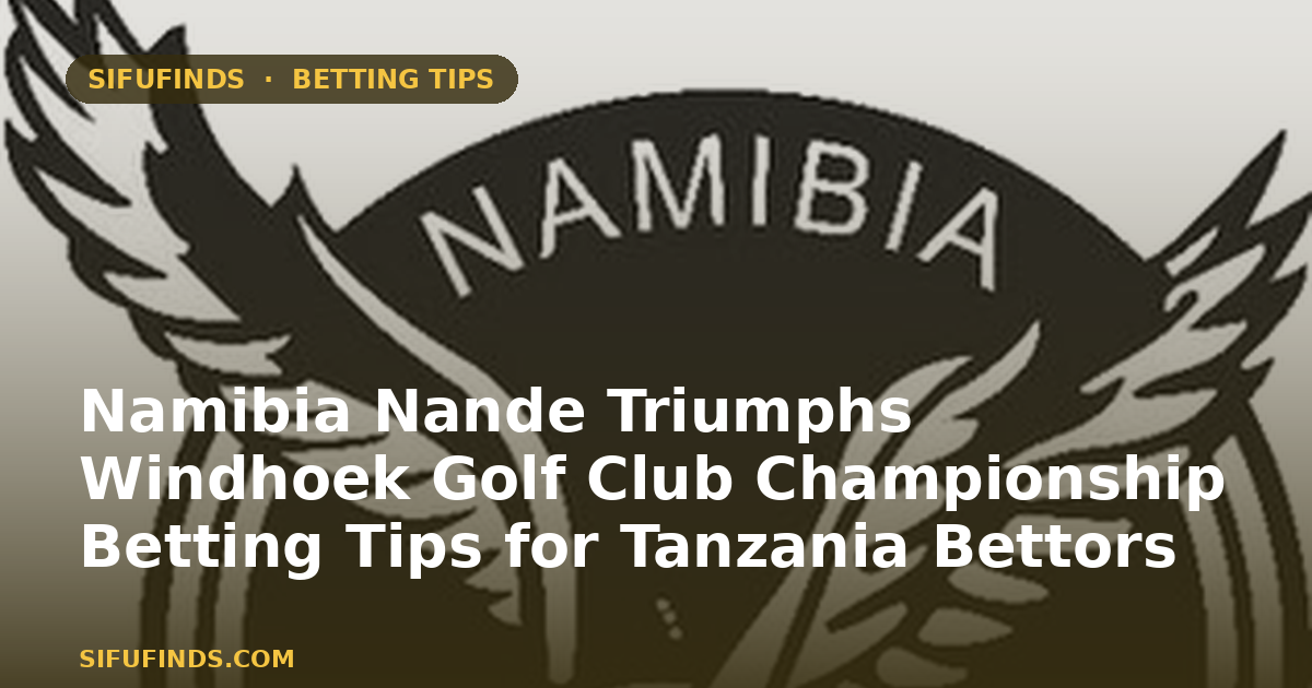 Namibia Nande Triumphs Windhoek Golf Club Championship
