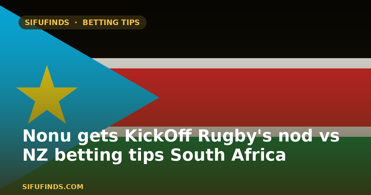 Nonu gets KickOff Rugby's nod vs NZ betting tips South