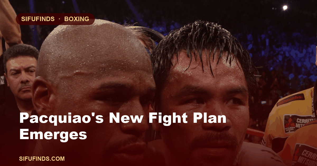 Pacquiao's New Fight Plan Emerges