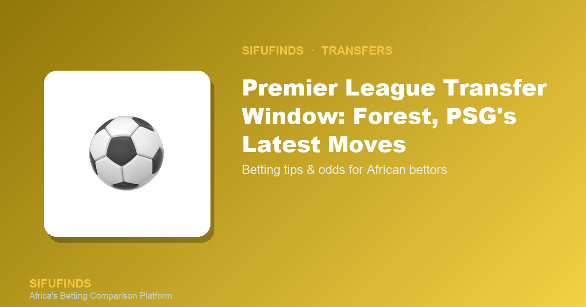 Nottingham Forest Pursues PSG Midfielder Vitinha