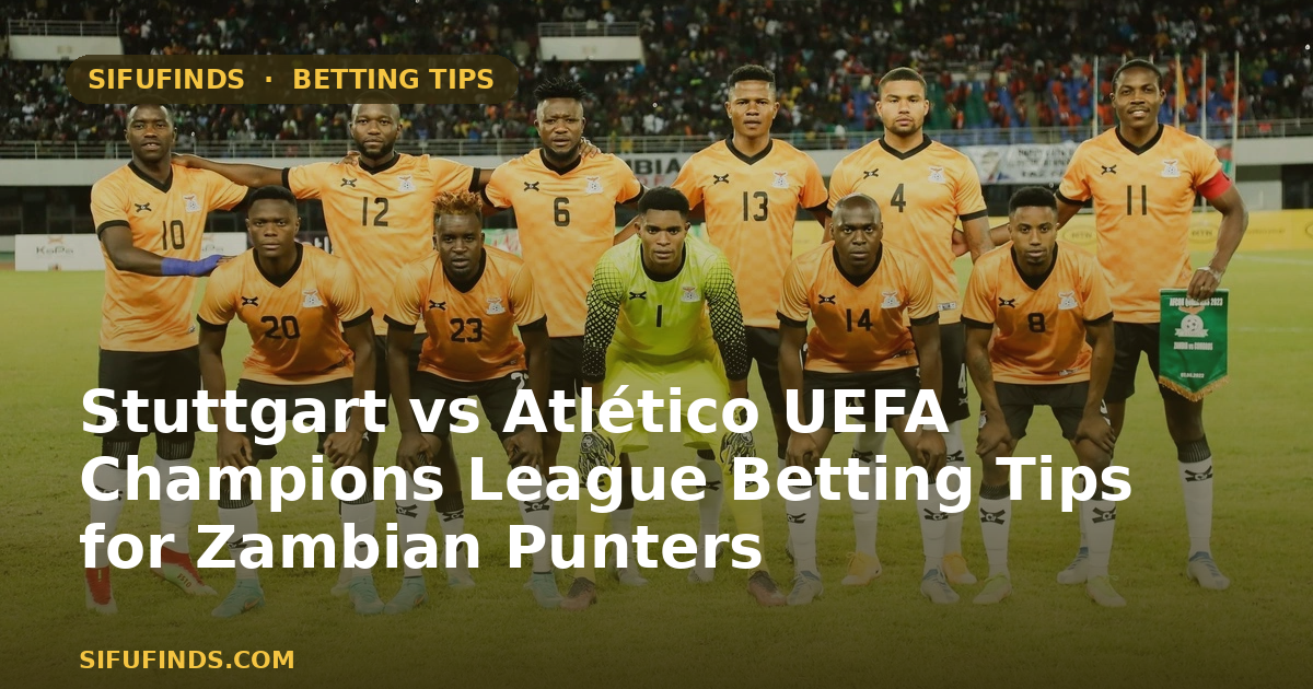Stuttgart vs Atlético UEFA Champions League Betting Tips