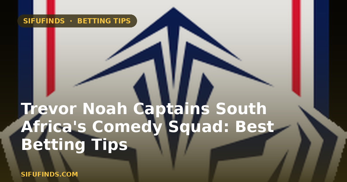 Trevor Noah Captains South Africa's Comedy Squad: Best