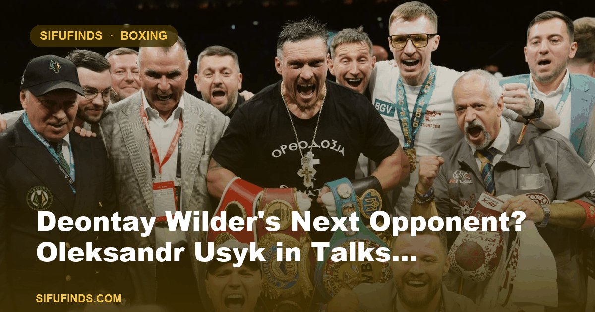Deontay Wilder's Next Opponent? Oleksandr Usyk in Talks…