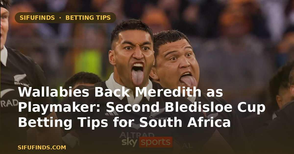 Wallabies Back Meredith as Playmaker: Second Bledisloe Cup