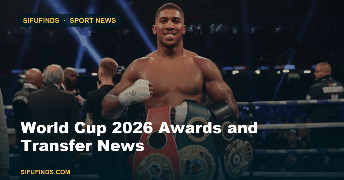 World Cup 2026 Awards and Transfer News